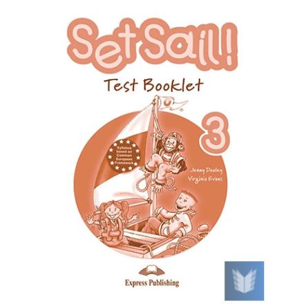 SET SAIL! 3 TEST BOOKLET