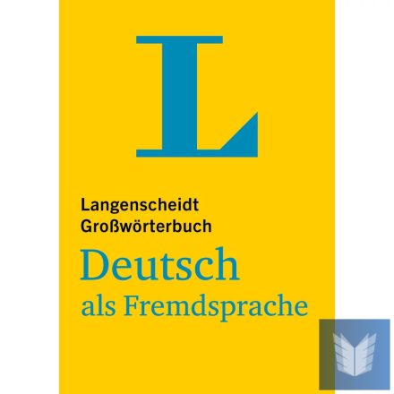 Langenscheidt Großwörterbuch Deutsch als Fremdsprache