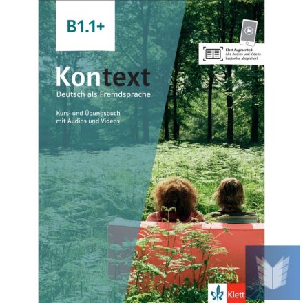 Kontext B1.1 plus Kurs- und Übungsbuch mit Audios und Videos