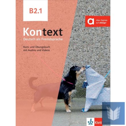 Kontext B2.1 Kurs- und Übungsbuch mit Audios und Videos