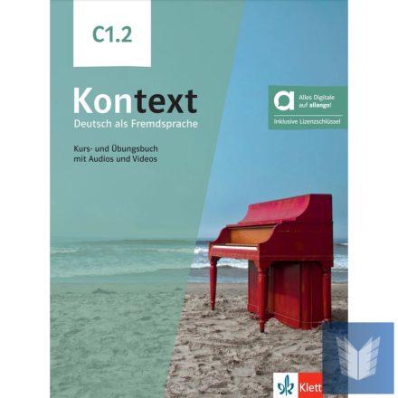 Kontext C1.2 Kurs- und Übungsbuch - Hybride Ausgabe allango