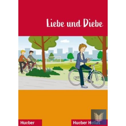 Liebe und Diebe Lektüre