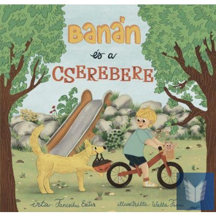 Banán és a cserebere