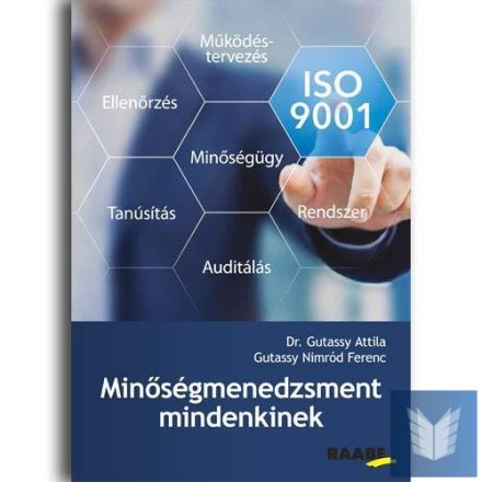 Minőségmenedzsment mindenkinek