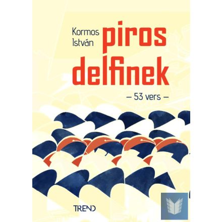 Piros delfinek - 53 vers