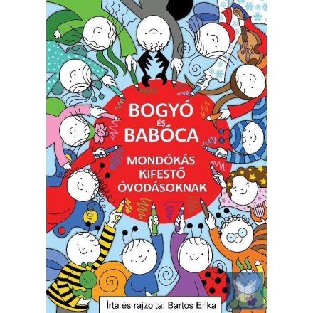 Bogyó és Babóca mondókás kifestő óvodásoknak