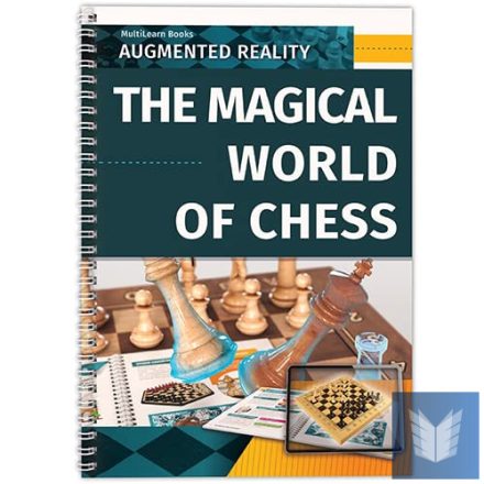 The Magical World of Chess + App. for 40 Animations - Multilearn Books