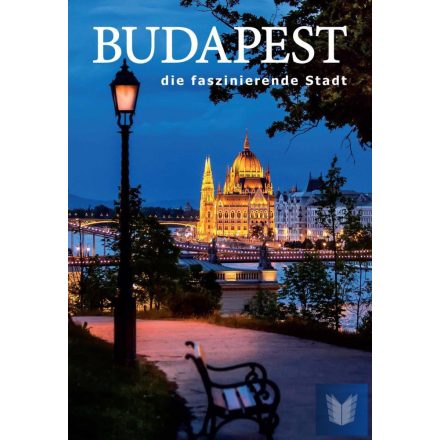 Budapest die faszinierende Stadt