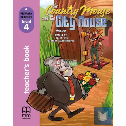 The Country Mouse and the City Mouse (Level 4) Teacher's Book (with CD-ROM)