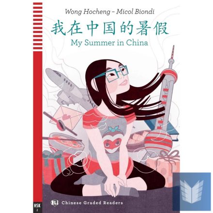 MY SUMMER IN CHINA - letölthető hangoskönyvvel