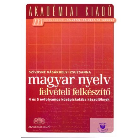 Magyar nyelv-Felvételi felkészíto a 4 és 5 évfolya