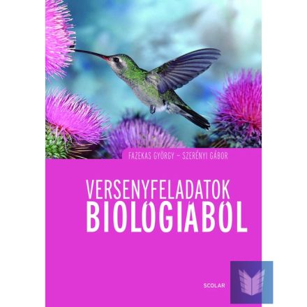 Versenyfeladatok biológiából (7. kiadás)