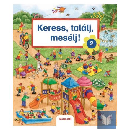 Keress, találj, mesélj! 2 (2. kiadás)