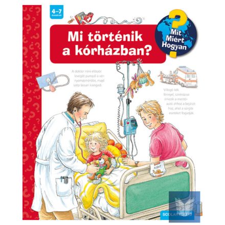 Mi történik a kórházban?