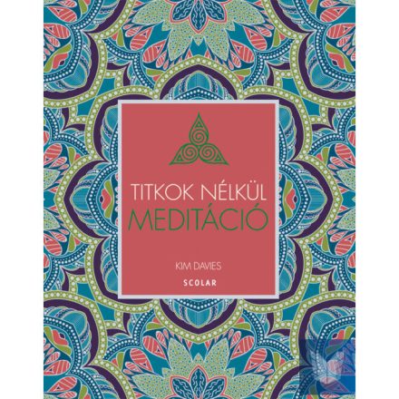 Meditáció - Titkok nélkül