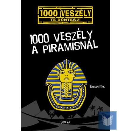 1000 veszély a piramisnál