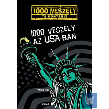 1000 veszély az USA-ban