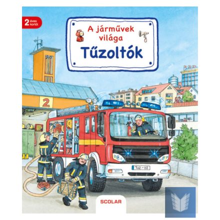 A járművek világa – Tűzoltók