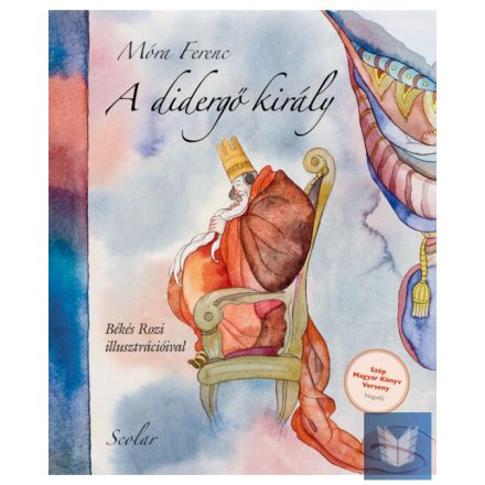 A didergő király (2. kiadás)