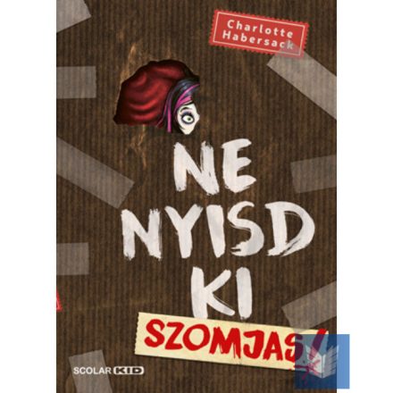 Ne nyisd ki (3) - Szomjas!