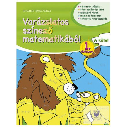 Varázslatos színező matematikából 1. évfolyam A kötet