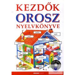 Kezdők Orosz Nyelvkönyve (CD Melléklettel)