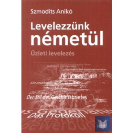 Levelezzünk németül Üzleti levelezés