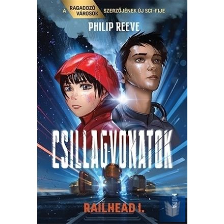 Csillagvonatok - Railhead 1.