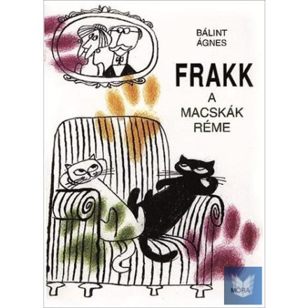 Frakk, a macskák réme