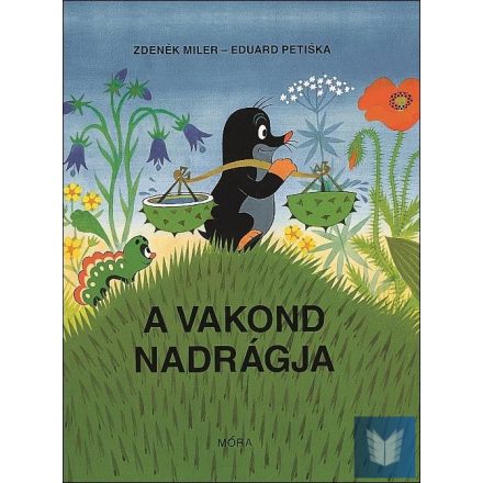 A vakond nadrágja