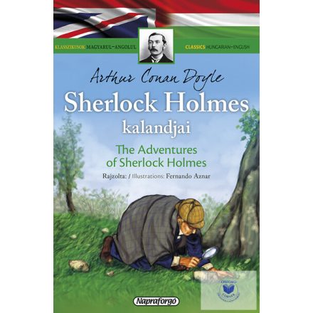 Sherlock Holmes Kalandjai (Klasszikusok Magyarul - Angolul)