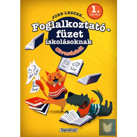 Jobb leszek ... olvasásból - 1. osztályosoknak