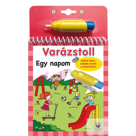 Varázstoll - Egy napom