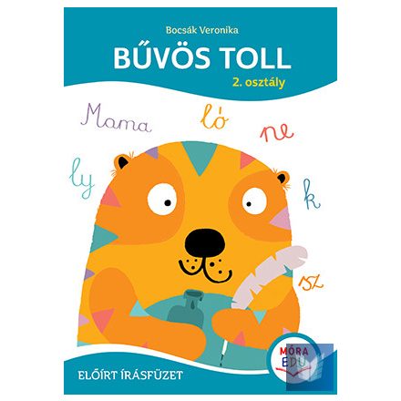 Bűvös toll - Előírt írásfüzet 2. osztály