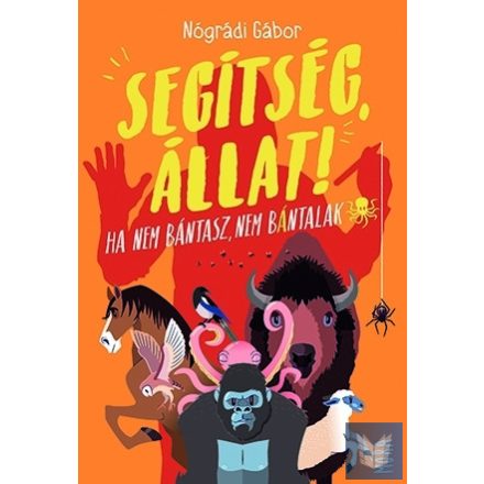 Segítség, állat!