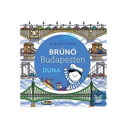 Duna - Brúnó Budapesten 5.