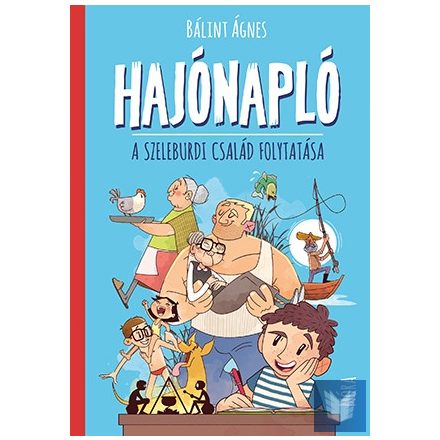 Hajónapló - A Szeleburdi család folytatása