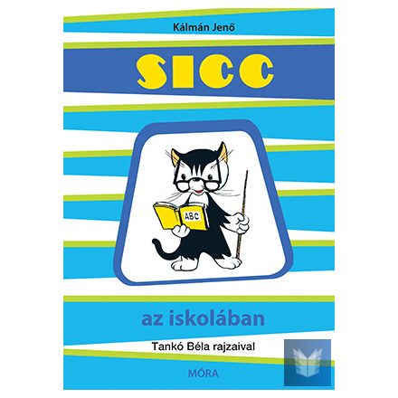 Sicc az iskolában