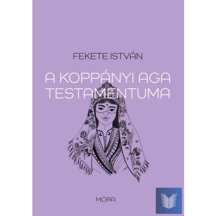 A koppányi aga testamentuma - felújított sorozat