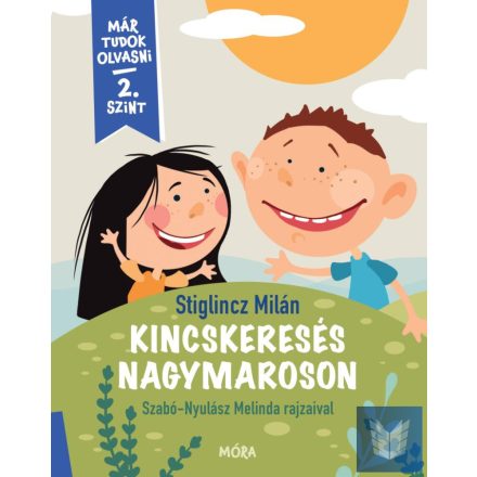 Kincskeresés Nagymaroson - Már tudok olvasni - 2. szint