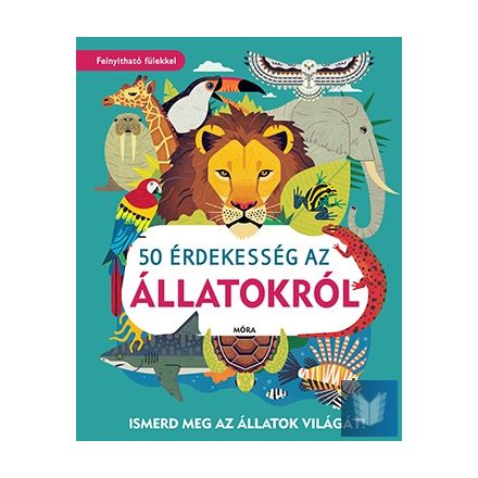 50 érdekesség az állatokról - Ismerd meg az állatok világát!