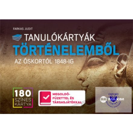 Tanulókártyák történelemből - Az őskortól 1848-ig