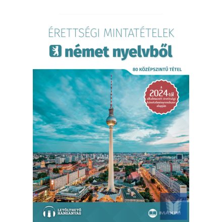 Érettségi mintatételek német nyelvből (80 középszintű tétel) - online hanganyagg