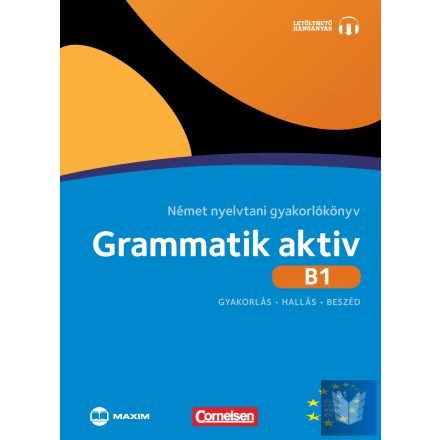 Grammatik aktiv B1 Német nyelvtani gyakorlókönyv - letölthető hanganyaggal