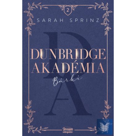 Dunbridge Akadémia – Bárki