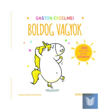 Gaston érzelmei - Boldog vagyok