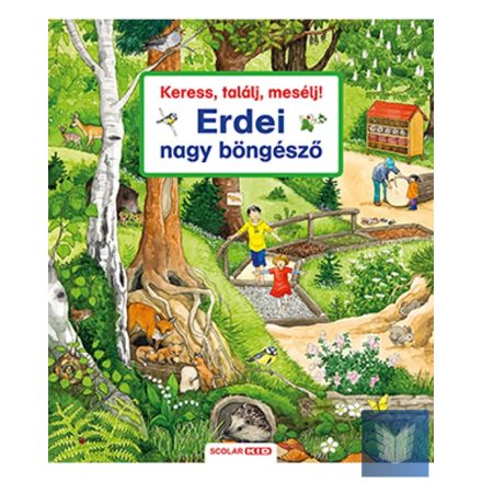 Keress, találj, mesélj! Erdei nagy böngésző