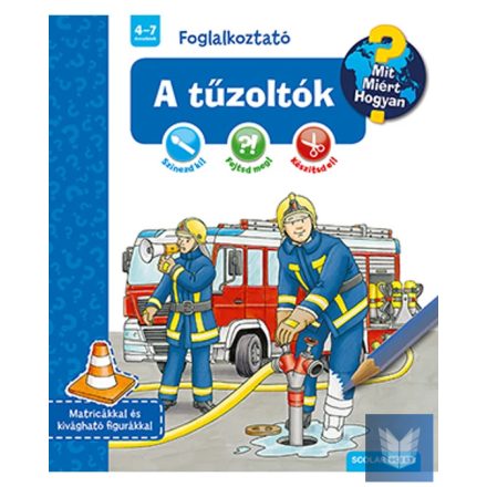 A tűzoltók - Foglalkoztató