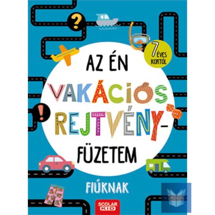 Az én vakációs rejtvényfüzetem - Fiúknak