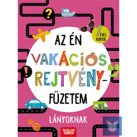 Az én vakációs rejtvényfüzetem - Lányoknak